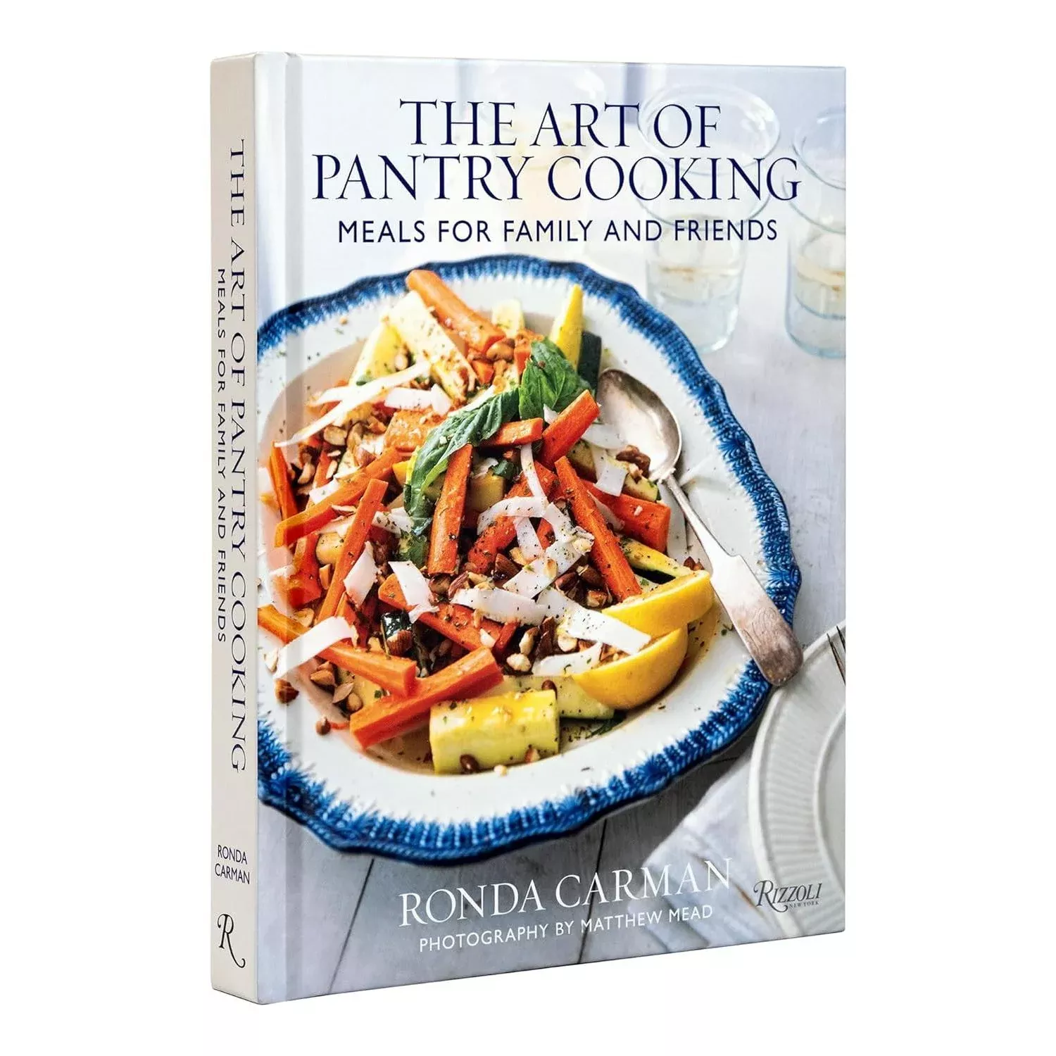 The Art of Pantry Cooking: Meals for Family and Friends