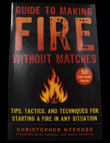 Guide to Making Fire