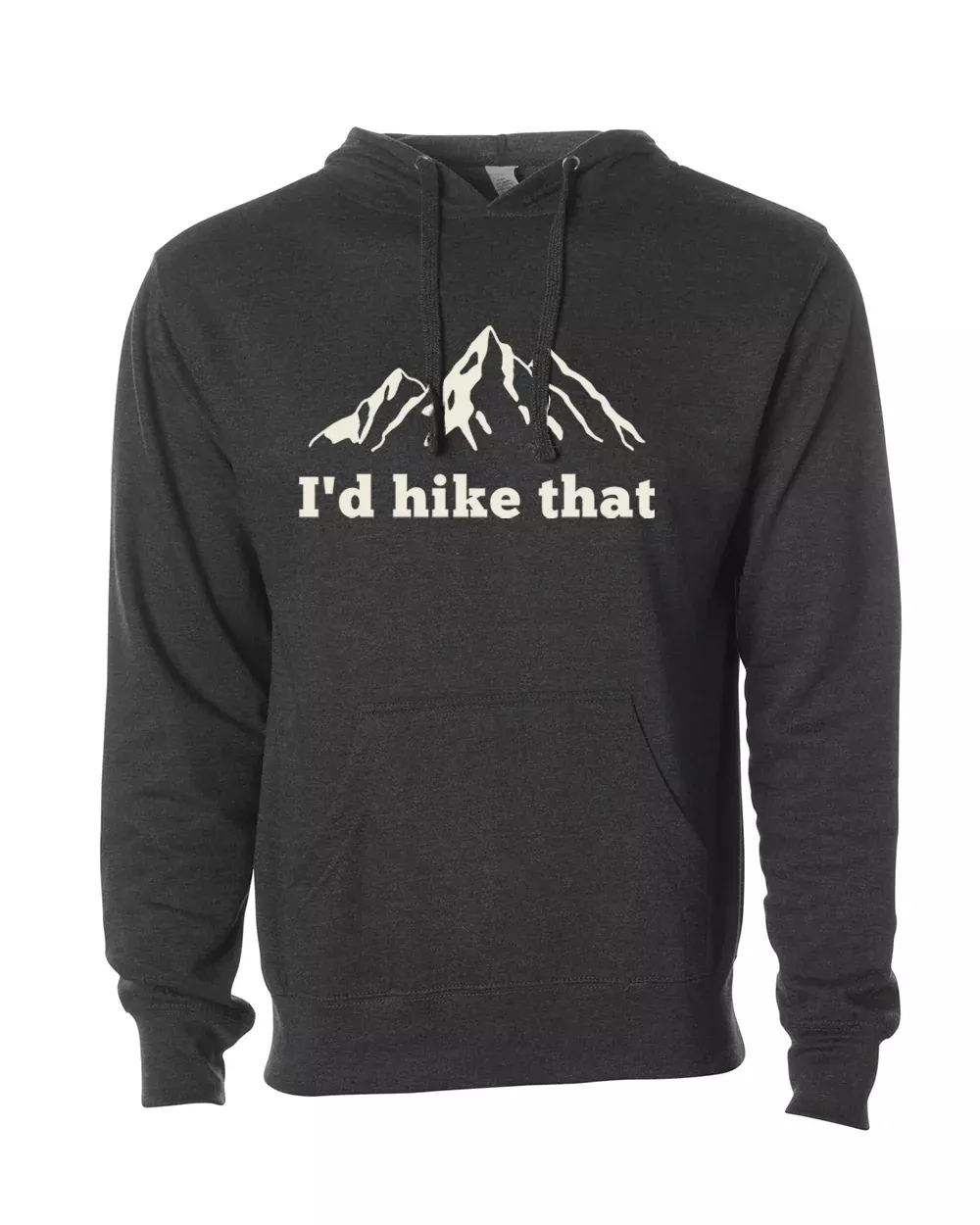 I’d Hike That – Mountain Blend Hoodie