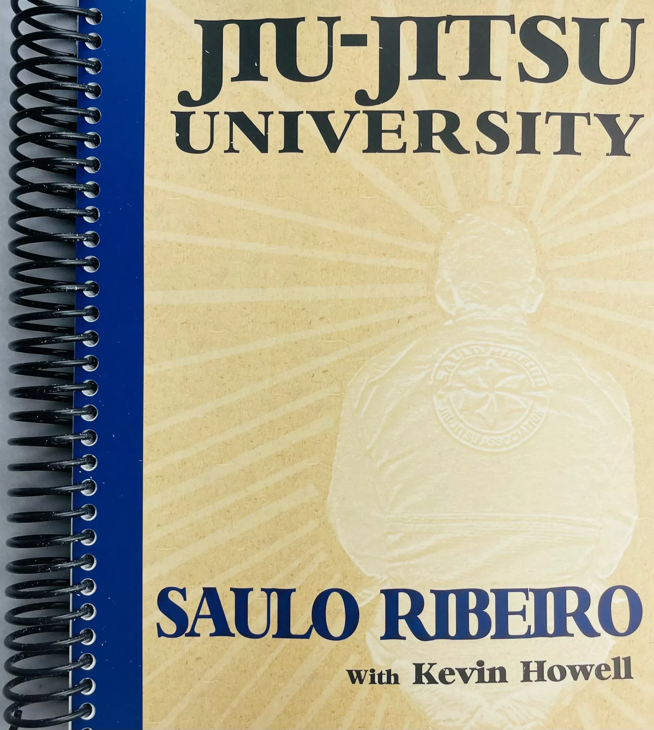 Jiu Jitsu University (Spiral Bound)