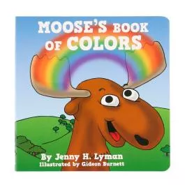 Lazy One Moose's Book of Colors