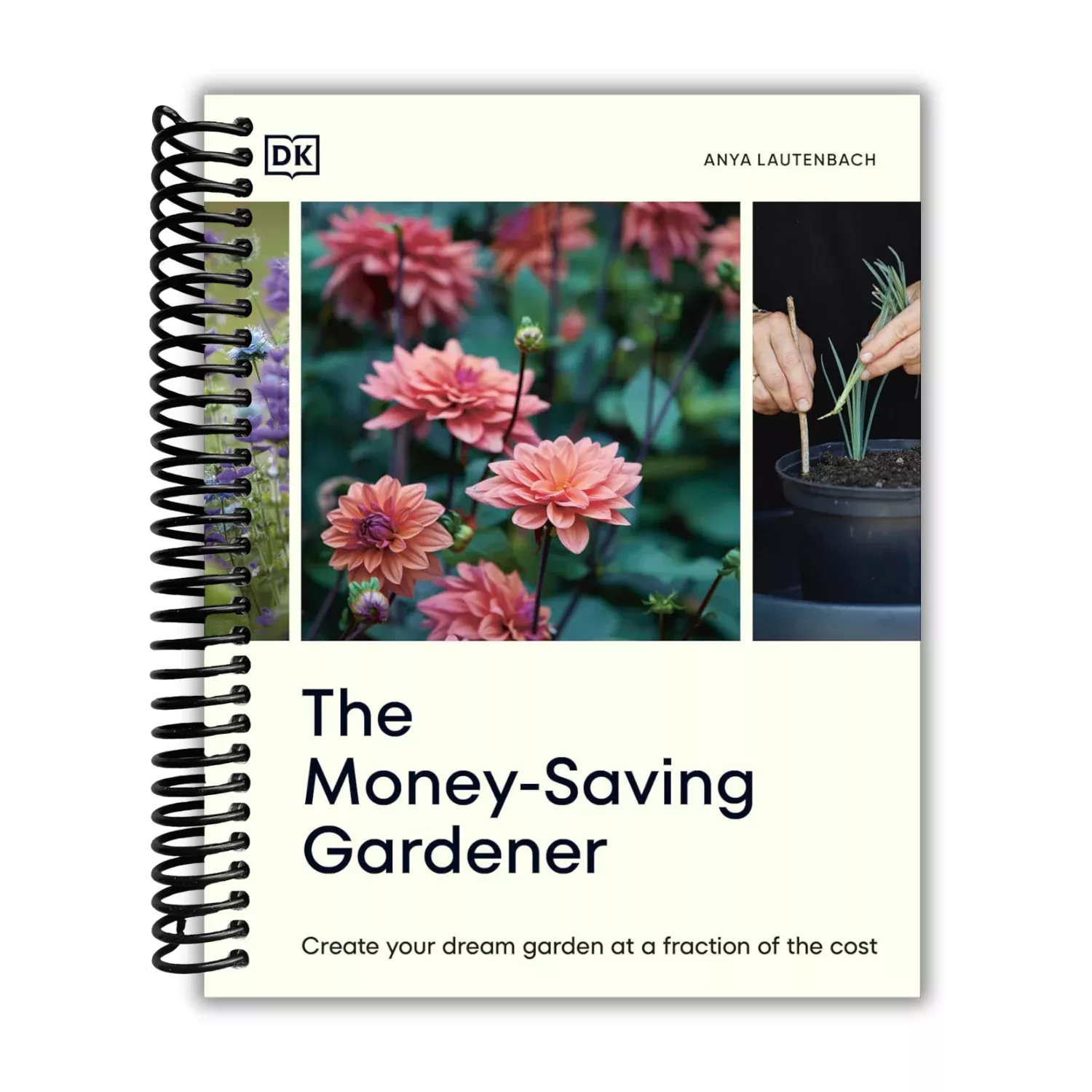 The Money-Saving Gardener (Spiral Bound)