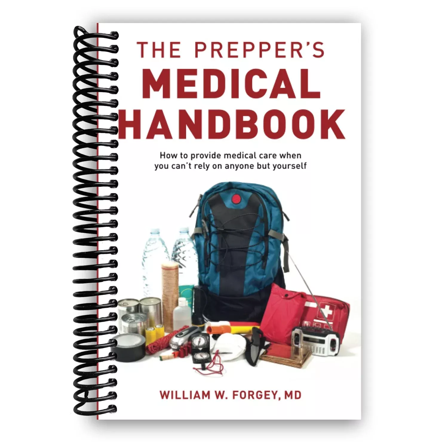 The Prepper’s Medical Handbook (Spiral Bound)